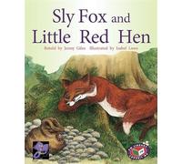 Sly Fox and Little Red Hen