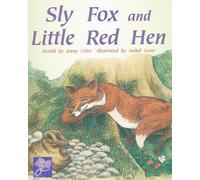 Sly Fox and Little Red Hen: Individual Student Edition Purple (Levels 19-20) (Rigby PM Collection)