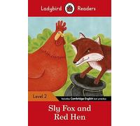 Sly Fox and Red Hen – Ladybird Readers Level 2 – Ladybird