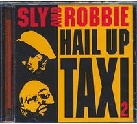 Sly & Robbie - Hail Up the Taxi Vol. 2