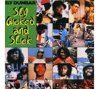 Sly & Robbie - Sly, Wicked And Slick