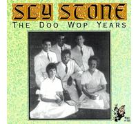 Sly Stone - Doo Wop Years