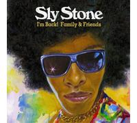 Sly Stone - I?m Back! Family & Friends
