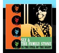 Sly & The Family Stone - In The Still Of The Night