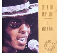 Sly & The Family Stone - Oh, what a night