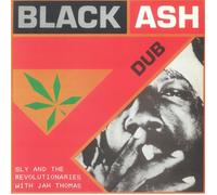SLY & THE REVOLUTIONARIES with JAH THOMAS - Black Ash Dub (reissue) - Vinyl (LP)