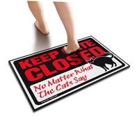 SLYNORA Sweet Home Mat Keep Gate Closed No Matter What The Cats Say Doormat Teen Boy Room Decor Door Mat Rug(65X90CM)