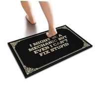 SLYNORA Welcome Mats Indoor I Might Be A Mechanic But Even Can't Fix Stupid Floor Mat Fall Outdoor Doormat Home Mats For Front Door(65X90CM)
