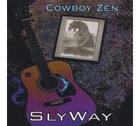Slyway - Cowboy Zen