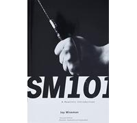 SM 101 A REALISTIC INTRODUCTION By Jay Wiseman (Paperback) (9780963976383)