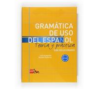 SM - Gramatica de uso del Espanol - Teoria y practica Gramatica de u - M245z