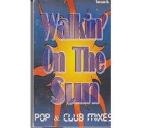 Smack - Walkin on the Sun [CASSETTE]