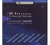 Small: 25 Preludes / Phoenix / Trio / Sonata No. 4 / Fugu / A Game of Go