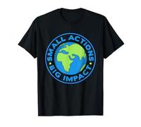 Small Actions Big Impact Climate Change Earth Day T-Shirt