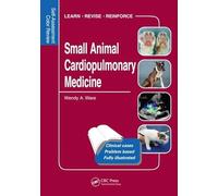 Small Animal Cardiopulmonary Medicine: Self-Assessment Color Review (Veterinary Self-Assessment Color Review Series)