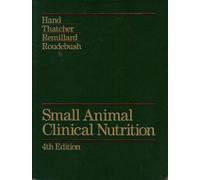 Small Animal Clinical Nutrition 4th Edition