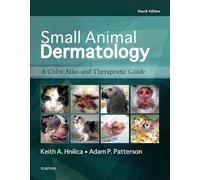 Small Animal Dermatology: A Color Atlas and Therapeutic Guide