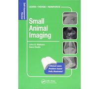 Small Animal Imaging: Self-Assessment Review (Veterinary Self-Assessment Color Review Series)