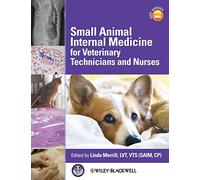 Small Animal Internal Medicine for Veterinary Technicians and Nurses
