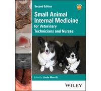 Small Animal Internal Medicine for Veterinary Technicians and Nurses