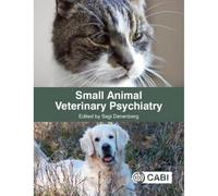 Small Animal Veterinary Psychiatry
