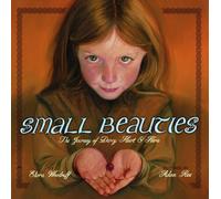 Small Beauties: The Journey of Darcy Heart O'hara