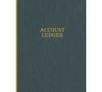 Small Business Accounting Ledger Book 125 Page 8.5x11 for Home Based Business Taxes