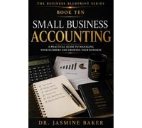 Small Business Accounting (The Business Blueprint Series)