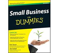 Small Business For Dummies: Fourth Edition