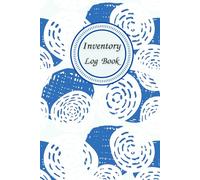 Small Business Inventory Management and Stock Tracking: Inventory Log Book, Come with Undated Monthly Planner to help you Organize, Record and Track Products easily, 120 Pages, Size 6” x 9”.