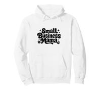 Small Business Mama CEO Business Owner Mom Wife Pullover Hoodie