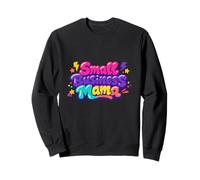 Small Business Mama CEO Business Owner Mom Wife Sweatshirt