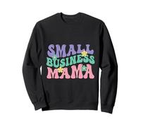 Small Business Mama CEO Business Owner Mom Wife Sweatshirt