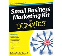 Small Business Marketing Kit For Dummies, 3rd Edition