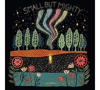 Small But Mighty