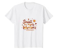 Small But Mighty Warriors Inspirational Cancer Support T-Shirt, Kids, White, 12 Years