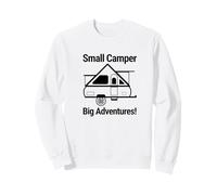 Small Camper Big Adventure Camping Tees, Tops & Accessories Sweatshirt