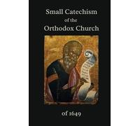 Small Catechism of the Orthodox Church of 1649