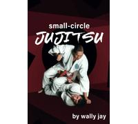 Small Circle Jujitsu