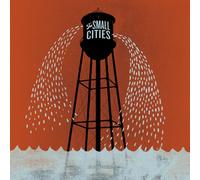 Small Cities - Small Cities