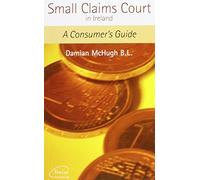 Small Claims Court in Ireland: A Consumer's Guide