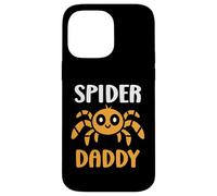 Small cute Spider funny man quote Spider Daddy Case for iPhone 14 Pro Max