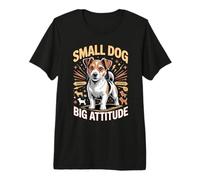 Small Dog Big Attitude Jack Russell Terrier Premium T-Shirt