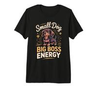 Small Dog Big Boss Energy Dachshund Doxie Wiener Dog Premium T-Shirt