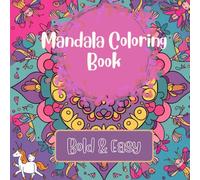 Small & Easy Mandala Coloring Book: Effortless Coloring Experience, 20+ Designs with Thick Lines for Kids age 3-9