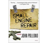 Small Engine Repair: A Play
