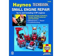 Small Engine Repair Manual (Hayne's Automotive Repair Manual)