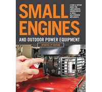 Small Engines And Outdoor Power Equipment Updated 2nd Edition