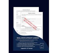 Small Estate Affidavit Logbook: Complete Recordkeeping System for Assets, Debts, Heirs, Communications & Distribution Records (8.5" x 11") (Estate & Probate Administration Series)