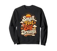 Small Feet Big Dreams Kids Graphic Design Sweatshirt